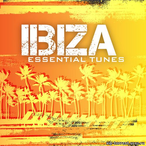 VA - Ibiza Essential Tunes (2014) MP3
