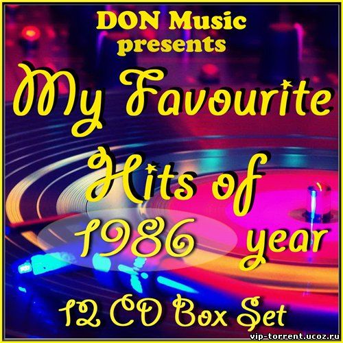 VA - My Favourite Hits of 1986 [12CD] (2014) MP3