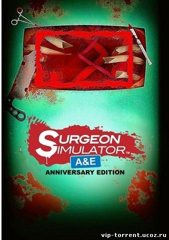 Surgeon Simulator: Anniversary Edition (2014) PC