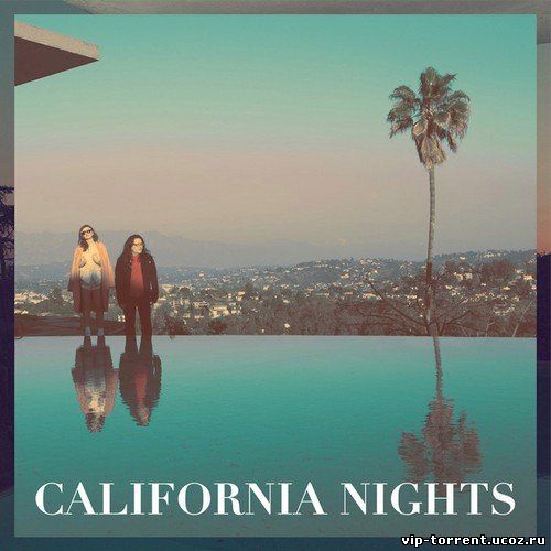 Best Coast - California Nights (2015) MP3
