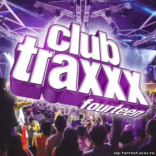 VA - Clubtraxxx Vol. 14 (2015) MP3