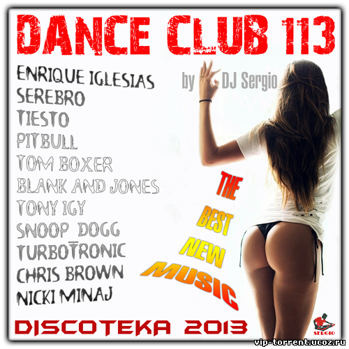 VA - Дискотека 2013 Dance Club Vol. 113 (2013) MP3