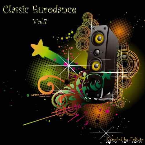 VA - Classic Eurodance Vol.7 [Compiled by Zebyte] (1990-1997) MP3