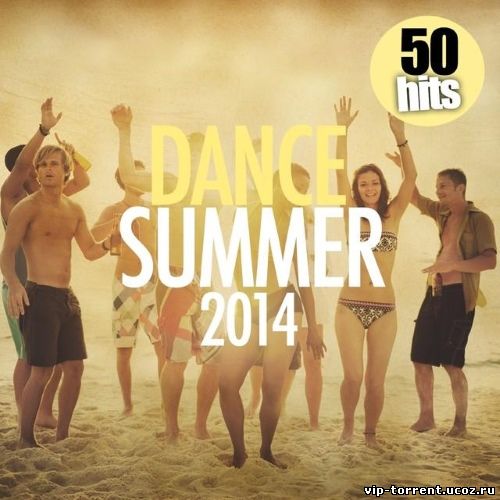 VA - Dance Summer 2014 [50 Hits] (2014) MP3