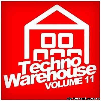 VA - Techno Warehouse, Vol. 11 (2015) MP3