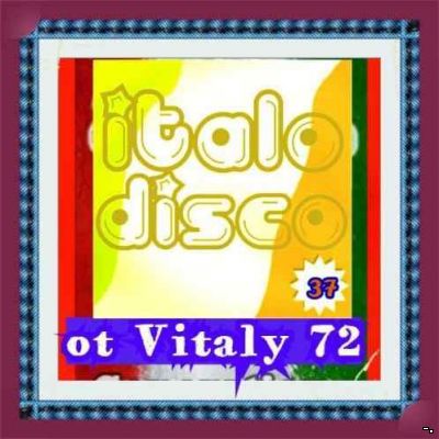 VA - Italo Disco [37] (2017) MP3