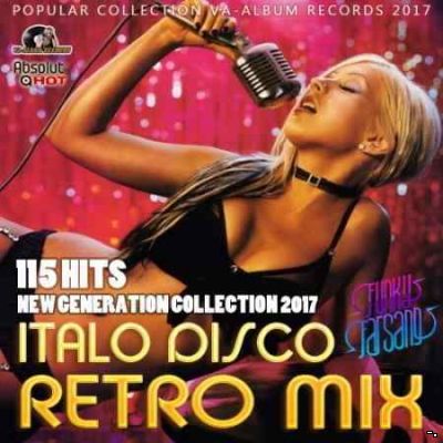 Сборник - Italo Disco Retro Mix: New Generation (2017) MP3