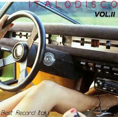 VA - Italo Disco Vol. 2 Best Record Italy (2017) MP3