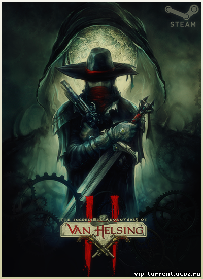 Van Helsing 2: Смерти вопреки / The Incredible Adventures of Van Helsing 2 (2014) PC