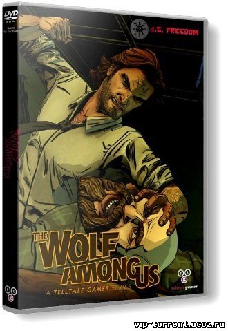 The Wolf Among Us: Episode 1 - 5 (2013) PC