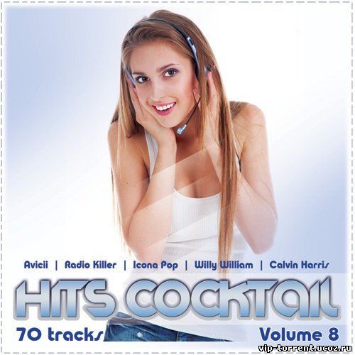 Сборник - Hits Cocktail Vol. 8 (2015) MP3