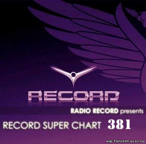 VA - Record Super Chart № 381 (21.03.2015) MP3