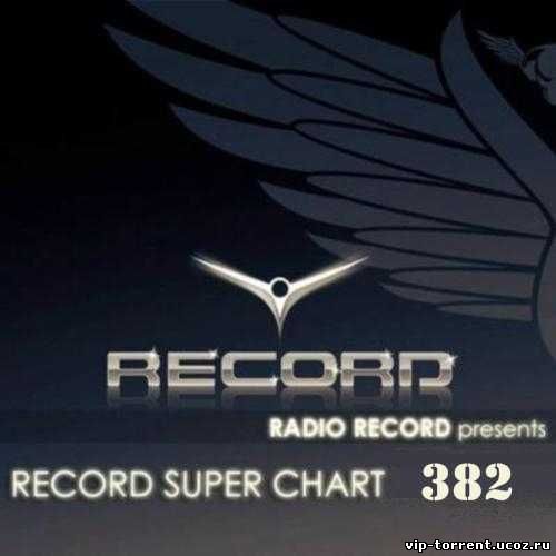 VA - Record Super Chart № 382 (28.03.2015) MP3