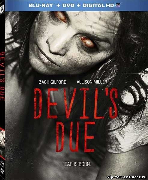 Пришествие Дьявола / Devil's Due (2014) BDRip