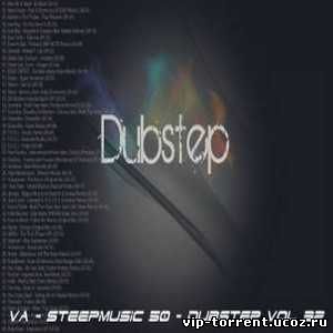 VA - SteepMusic 50 - Dubstep Vol 32 (2015) MP3