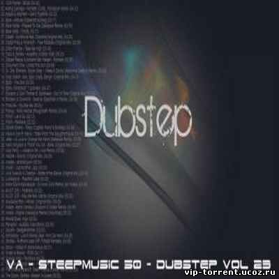 VA - SteepMusic 50 - Dubstep Vol 23 (2015) MP3