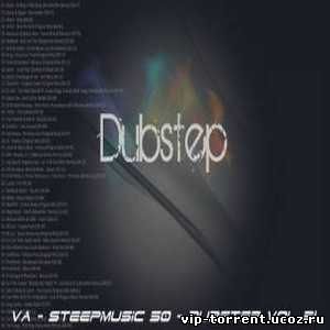 VA - SteepMusic 50 - Dubstep Vol 31 (2015) mp3